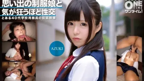 393OTIM-352 393OTIM-352 – Sex With A Girl In Uniform From Memory Goes Crazy Azuki