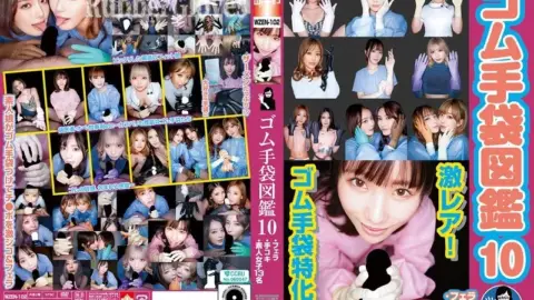 WZEN-102 Rubber Gloves Picture Book 10 ・Blowjob/Handjob/13 Amateur Girls
