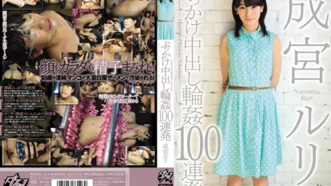 DASD-213 Bukkake Creampie Gangbang 100 Shots Ruri Narimiya