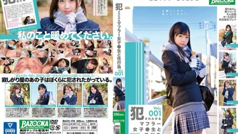 BAZX-178 Criminal ● Muffler girl who wants to be sexually active Vol.001